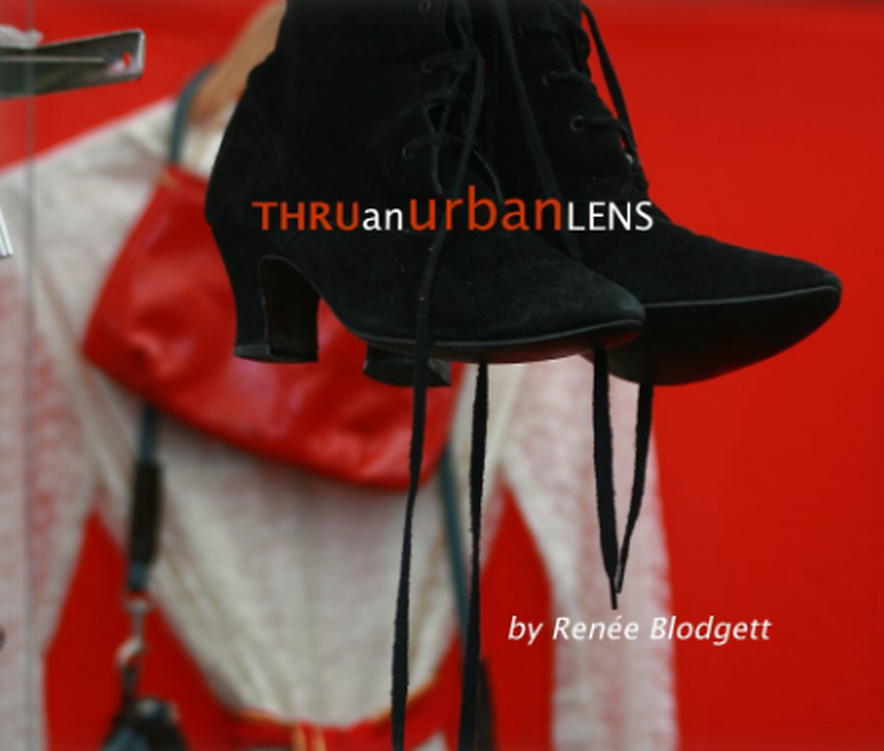 Thru an Urban Lens